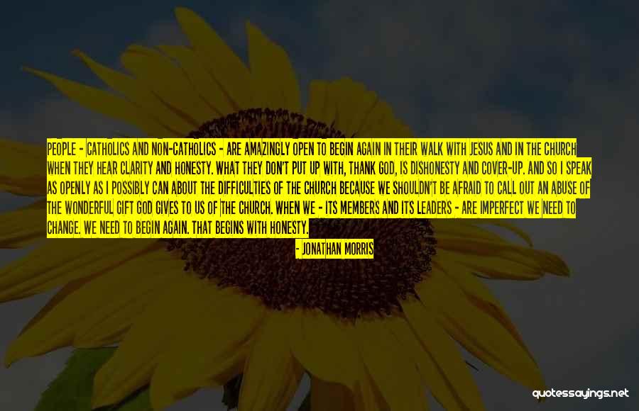 Non Church Quotes By Jonathan Morris Non Church Quotes By Jonathan Morris