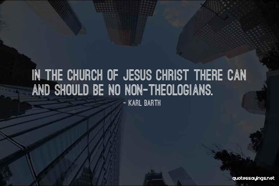 Non Church Quotes By Karl Barth Non Church Quotes By Karl Barth