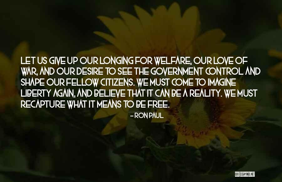 Non Citizens On Welfare Quotes By Ron Paul Non Citizens On Welfare Quotes By Ron Paul