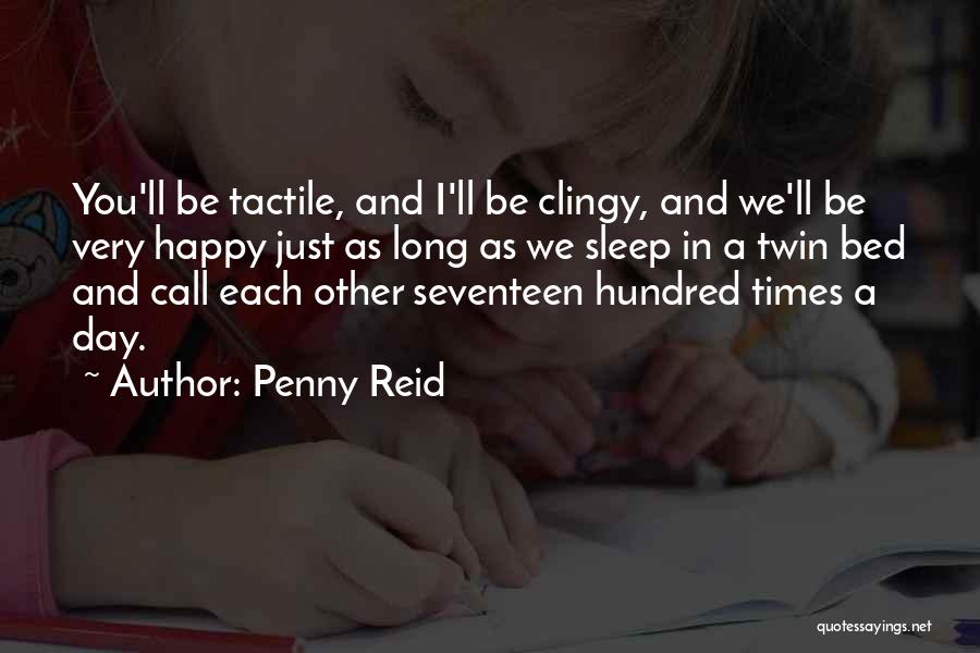 Non Clingy Quotes By Penny Reid