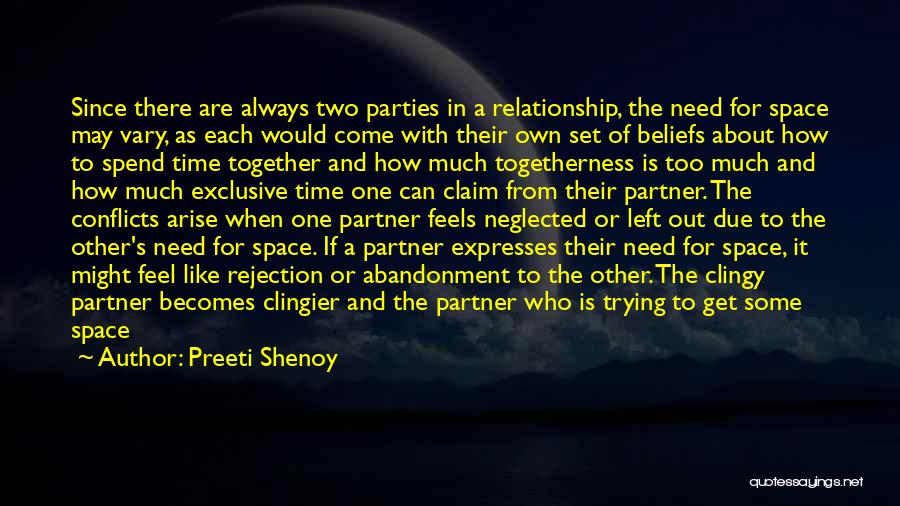 Non Clingy Quotes By Preeti Shenoy