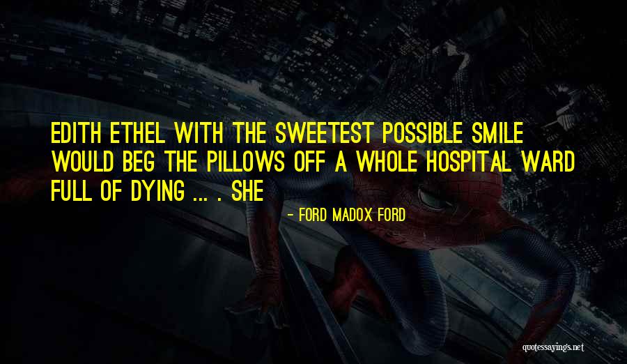 Non Clinical Nursing Quotes By Ford Madox Ford Non Clinical Nursing Quotes By Ford Madox Ford