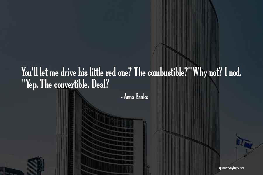 Non Combustible Quotes By Anna Banks Non Combustible Quotes By Anna Banks