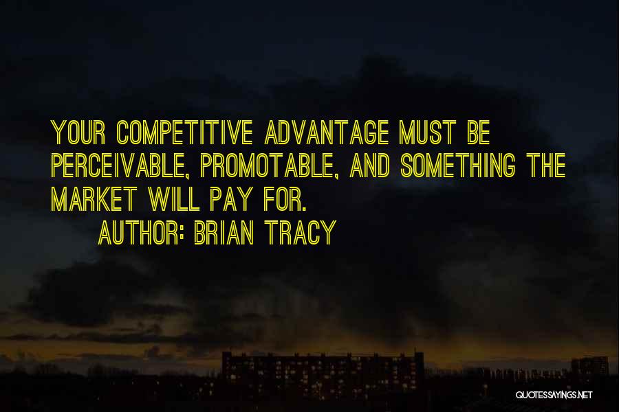 Non Competitive Quotes By Brian Tracy