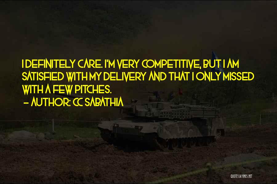 Non Competitive Quotes By CC Sabathia