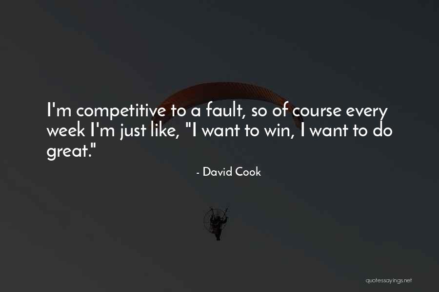 Non Competitive Quotes By David Cook Non Competitive Quotes By David Cook