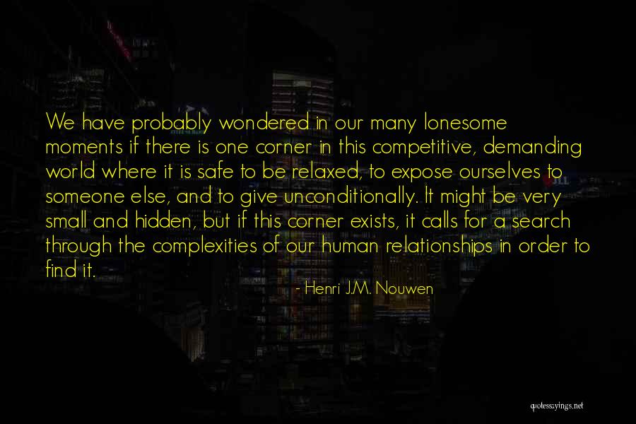 Non Competitive Quotes By Henri J.M. Nouwen Non Competitive Quotes By Henri J.M. Nouwen