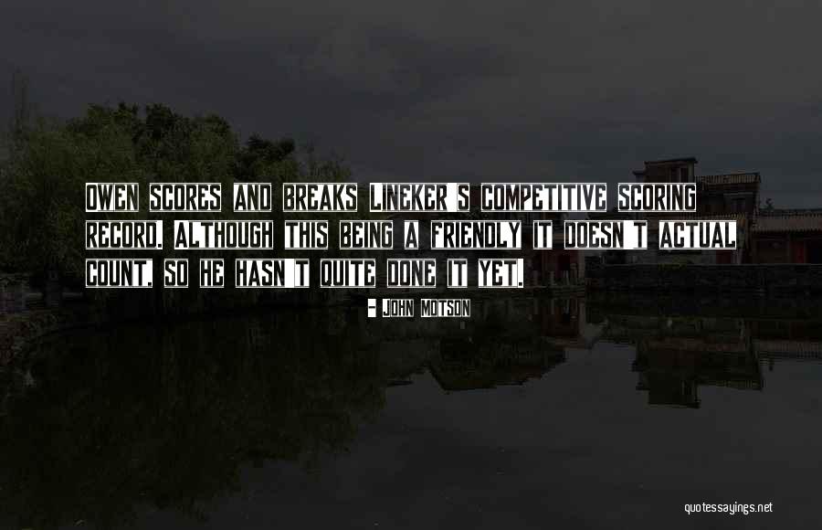 Non Competitive Quotes By John Motson Non Competitive Quotes By John Motson