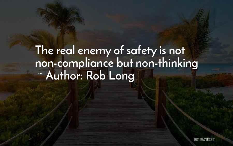 Non Compliance Quotes By Rob Long