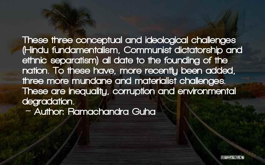 Non Conceptual Quotes By Ramachandra Guha