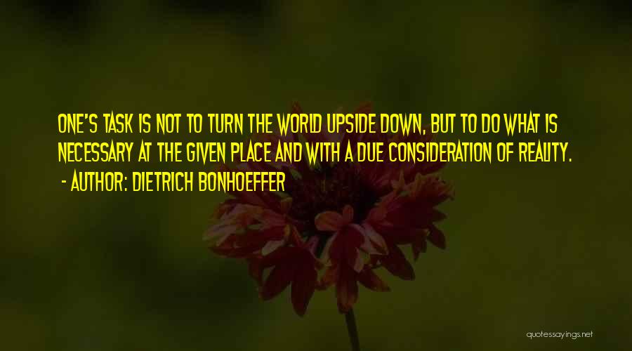 Non Consideration Quotes By Dietrich Bonhoeffer