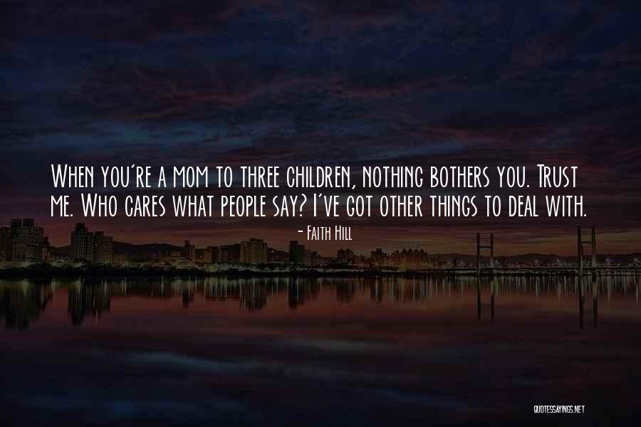 Non Constructive Communication Quotes By Faith Hill Non Constructive Communication Quotes By Faith Hill