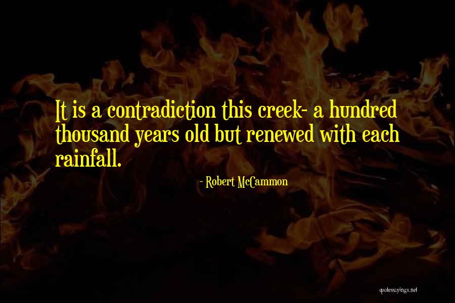 Non Contradiction Quotes By Robert McCammon Non Contradiction Quotes By Robert McCammon