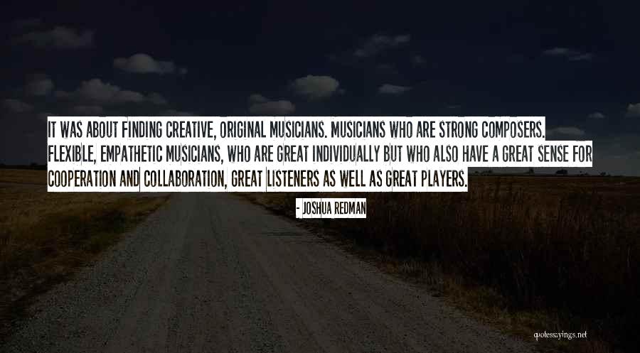 Non Cooperation Quotes By Joshua Redman Non Cooperation Quotes By Joshua Redman