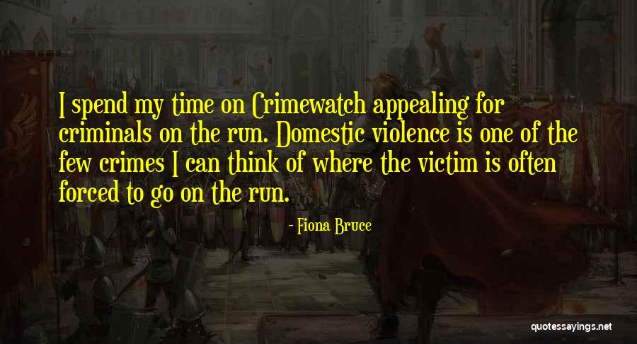 Non Criminals Quotes By Fiona Bruce Non Criminals Quotes By Fiona Bruce