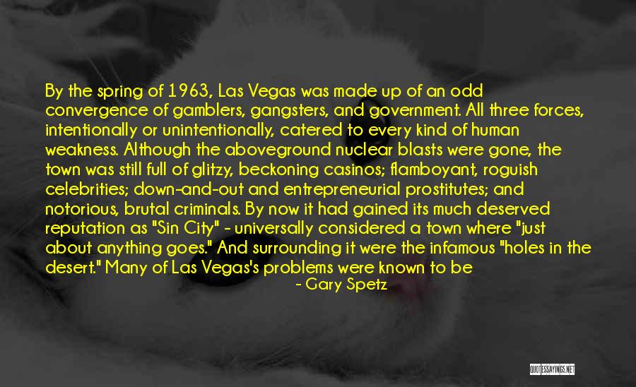 Non Criminals Quotes By Gary Spetz Non Criminals Quotes By Gary Spetz
