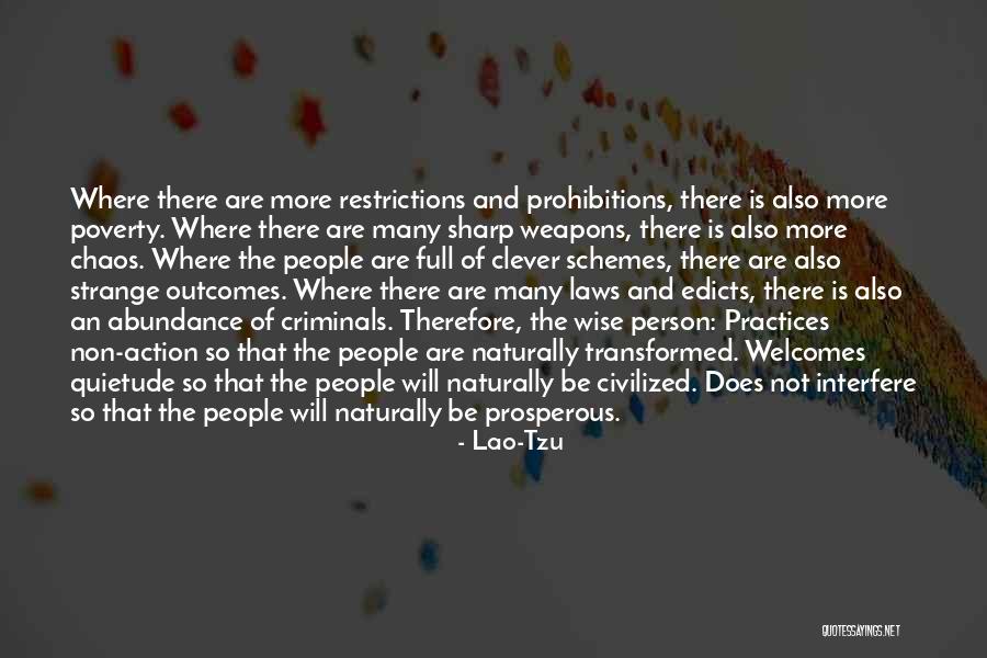 Non Criminals Quotes By Lao-Tzu Non Criminals Quotes By Lao-Tzu