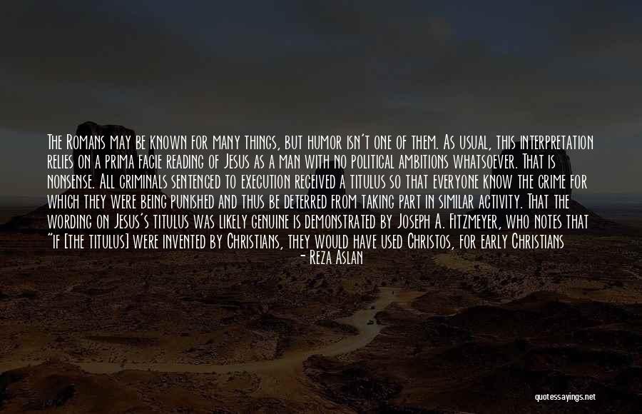 Non Criminals Quotes By Reza Aslan Non Criminals Quotes By Reza Aslan