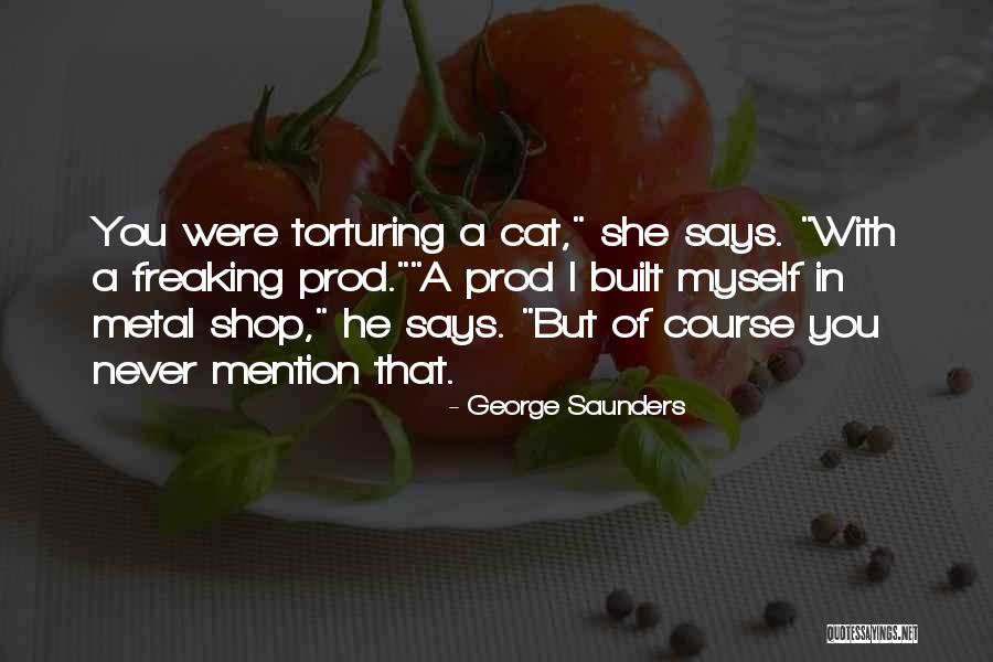 Non Defensive Communication Quotes By George Saunders Non Defensive Communication Quotes By George Saunders