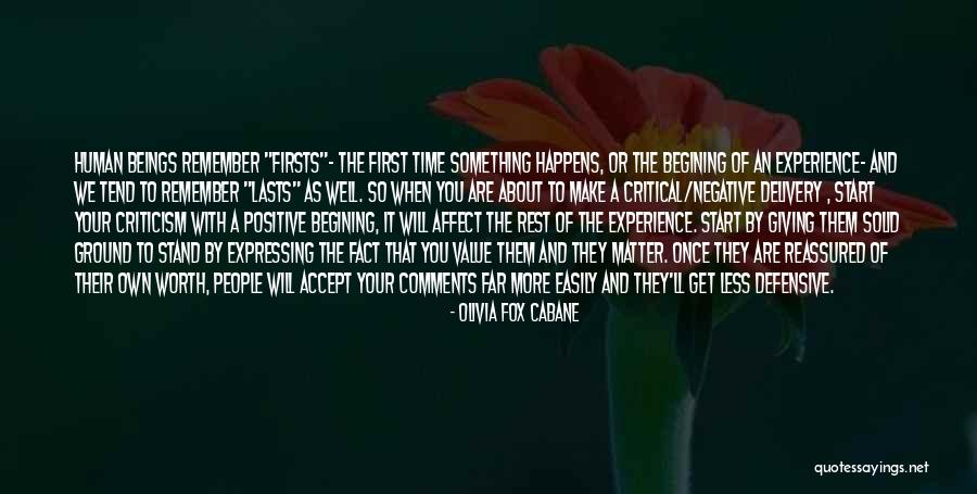 Non Defensive Communication Quotes By Olivia Fox Cabane Non Defensive Communication Quotes By Olivia Fox Cabane