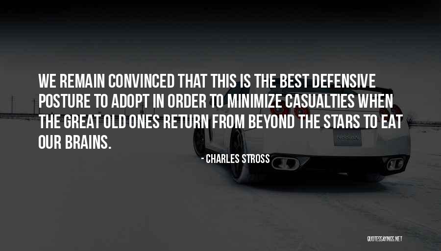 Non Defensive Posture Quotes By Charles Stross Non Defensive Posture Quotes By Charles Stross