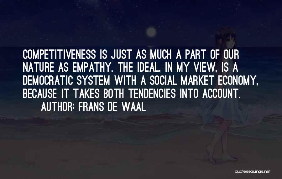 Non Democratic Quotes By Frans De Waal