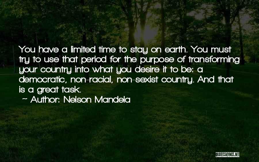 Non Democratic Quotes By Nelson Mandela