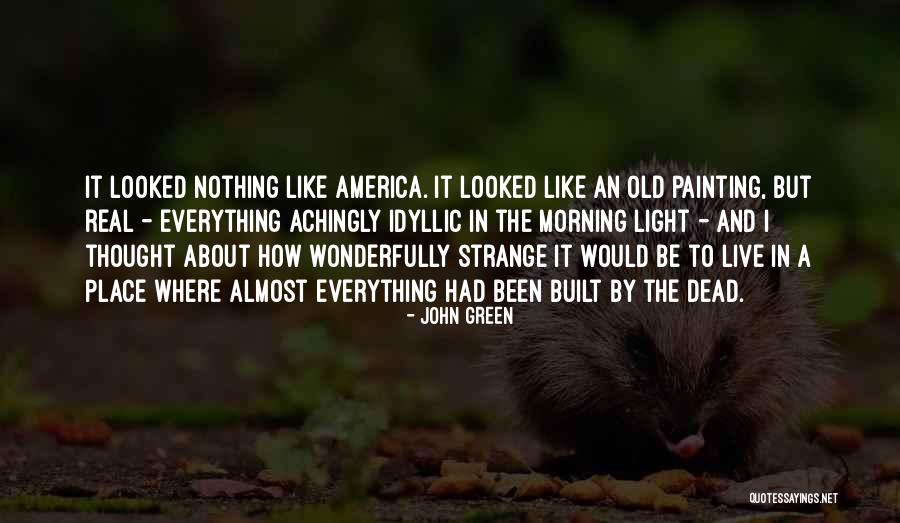 Non Digital Alarm Quotes By John Green Non Digital Alarm Quotes By John Green