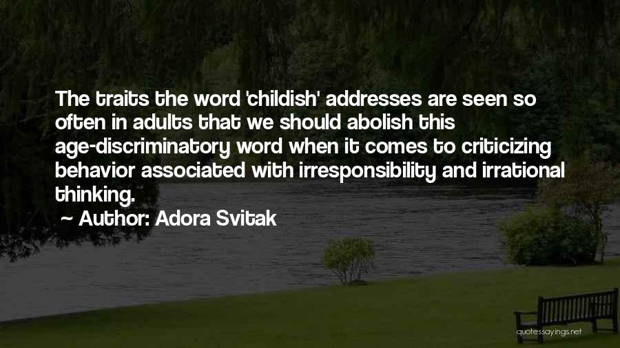 Non Discriminatory Quotes By Adora Svitak