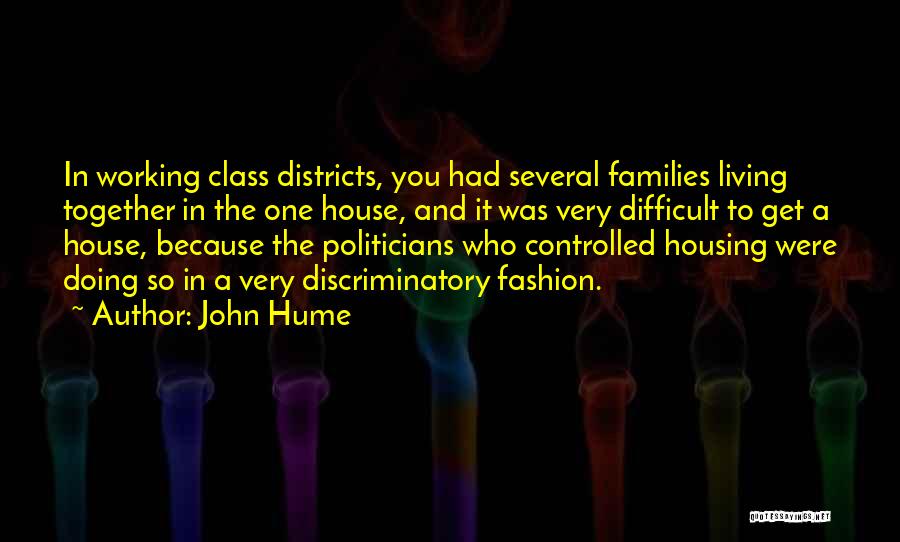 Non Discriminatory Quotes By John Hume