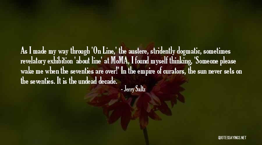 Non Dogmatic Quotes By Jerry Saltz Non Dogmatic Quotes By Jerry Saltz