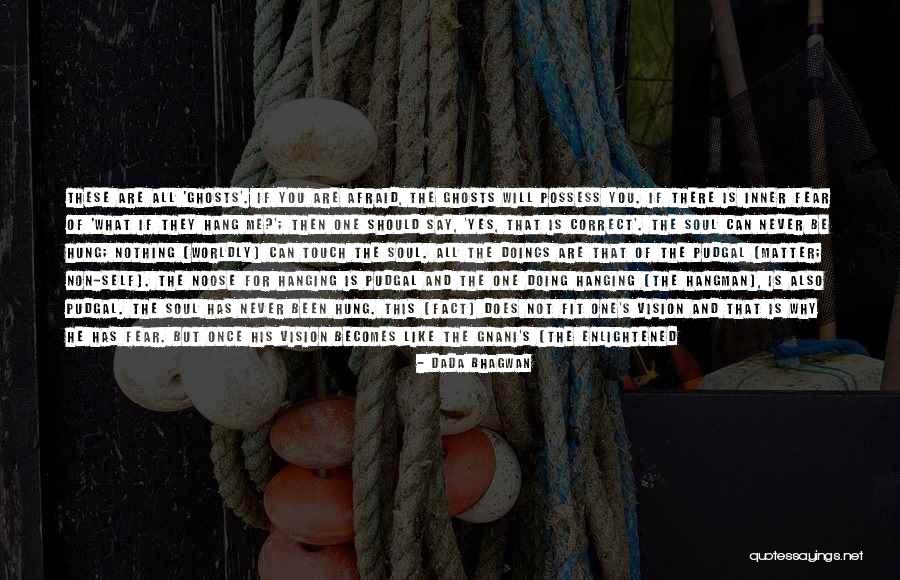 Non Doing Quotes By Dada Bhagwan Non Doing Quotes By Dada Bhagwan