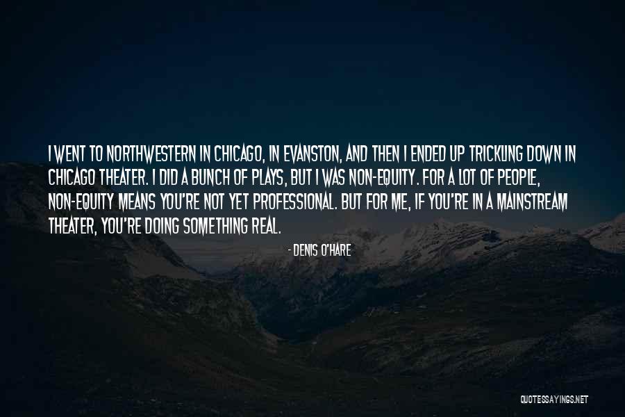 Non Doing Quotes By Denis O'Hare Non Doing Quotes By Denis O'Hare