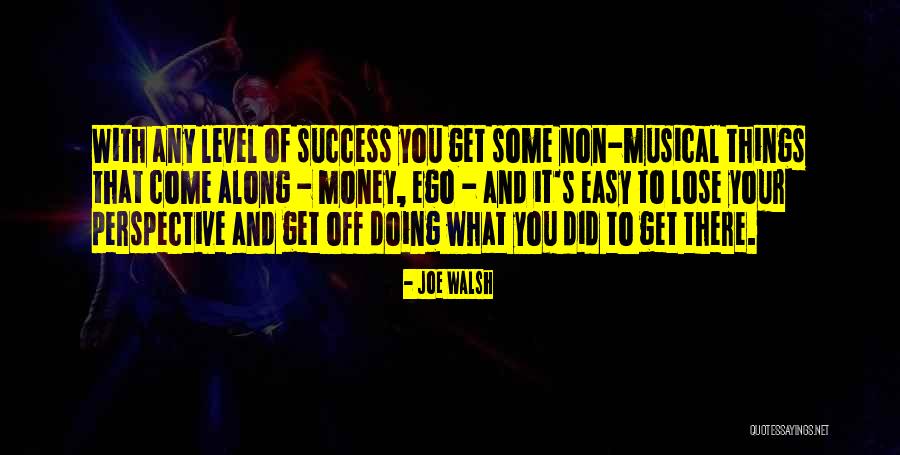 Non Doing Quotes By Joe Walsh Non Doing Quotes By Joe Walsh