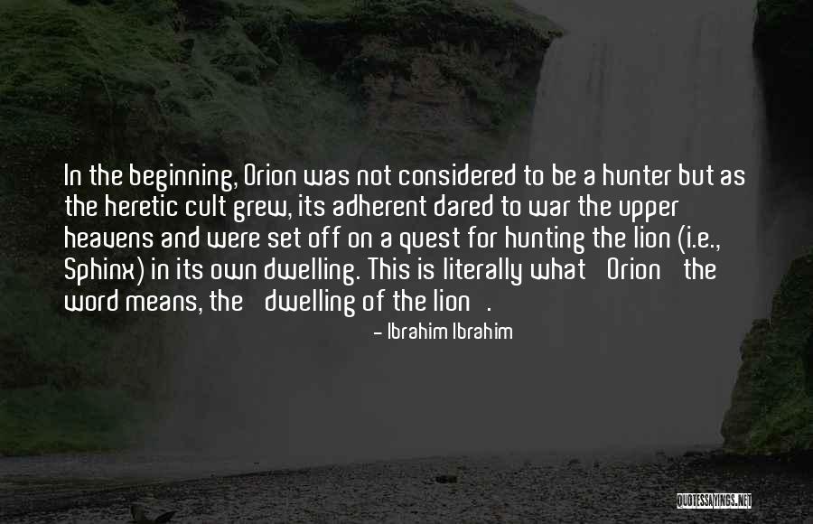 Non Dwelling Quotes By Ibrahim Ibrahim Non Dwelling Quotes By Ibrahim Ibrahim