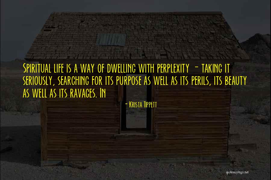 Non Dwelling Quotes By Krista Tippett Non Dwelling Quotes By Krista Tippett