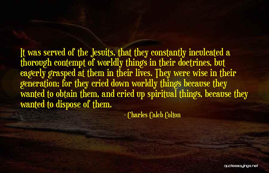 Non Dwelling Structure Quotes By Charles Caleb Colton Non Dwelling Structure Quotes By Charles Caleb Colton