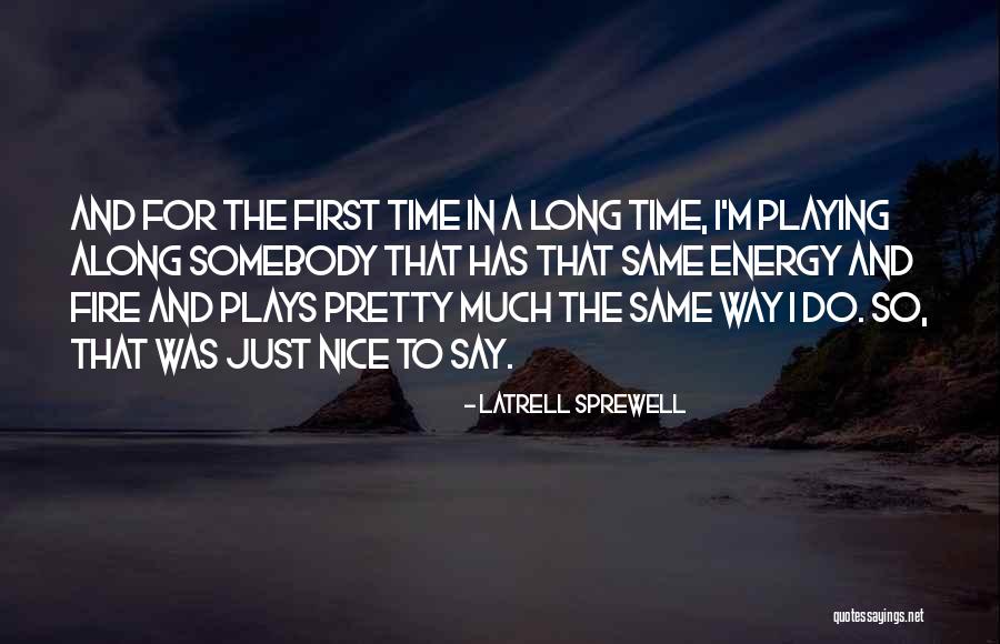 Non Environmentally Friendly Products Quotes By Latrell Sprewell Non Environmentally Friendly Products Quotes By Latrell Sprewell
