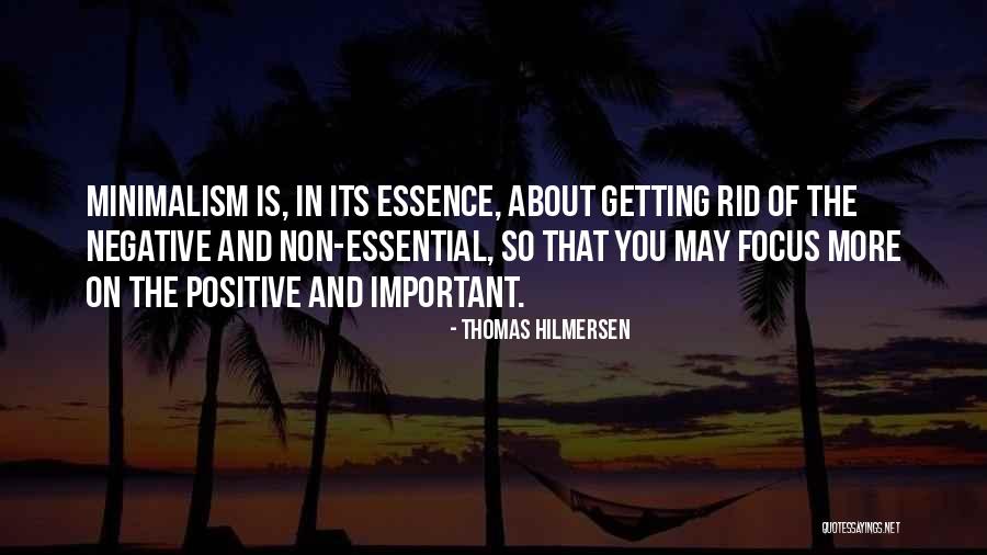 Non Essential Quotes By Thomas Hilmersen Non Essential Quotes By Thomas Hilmersen
