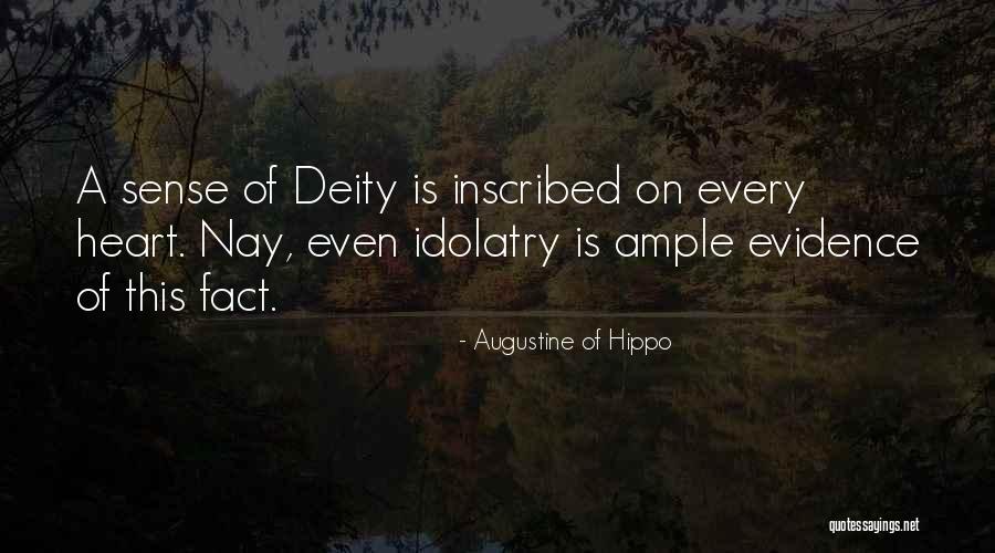 Non Evidence Quotes By Augustine Of Hippo Non Evidence Quotes By Augustine Of Hippo