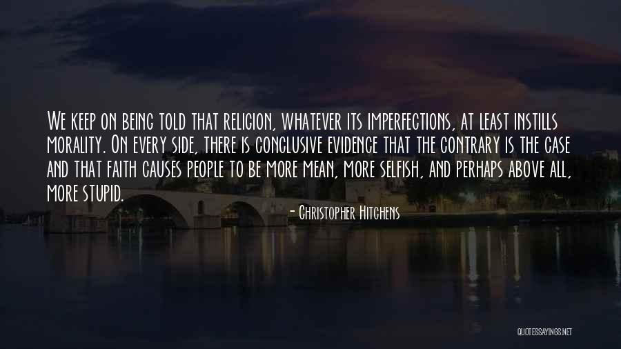 Non Evidence Quotes By Christopher Hitchens Non Evidence Quotes By Christopher Hitchens