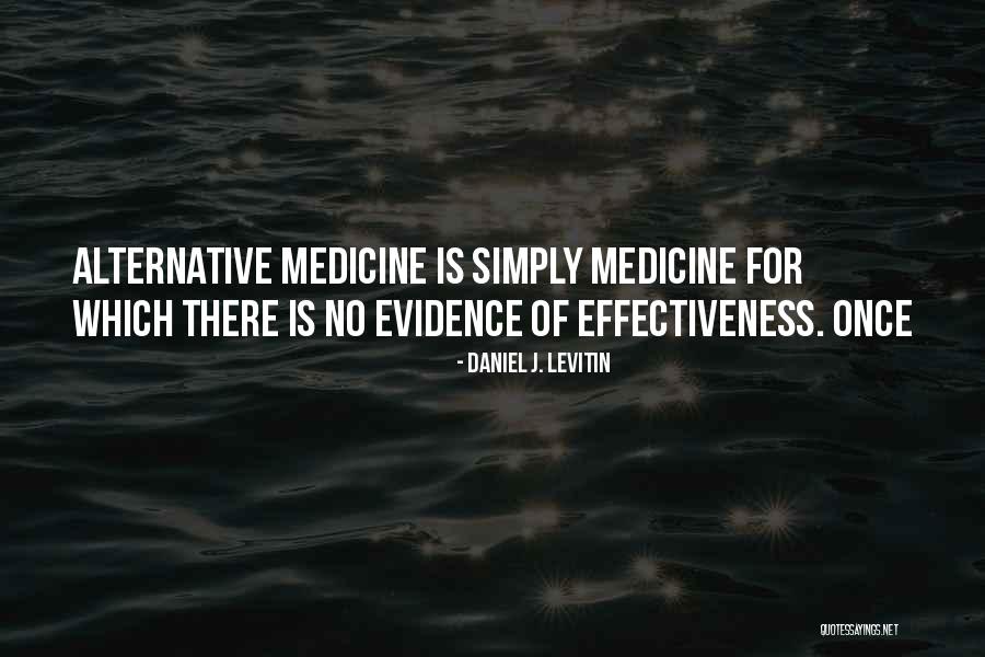 Non Evidence Quotes By Daniel J. Levitin Non Evidence Quotes By Daniel J. Levitin