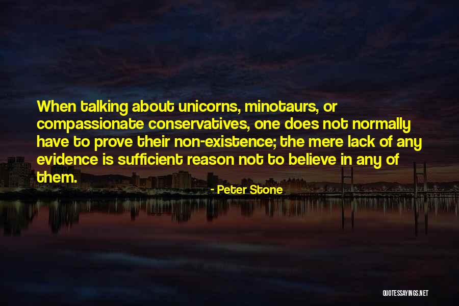 Non Evidence Quotes By Peter Stone Non Evidence Quotes By Peter Stone