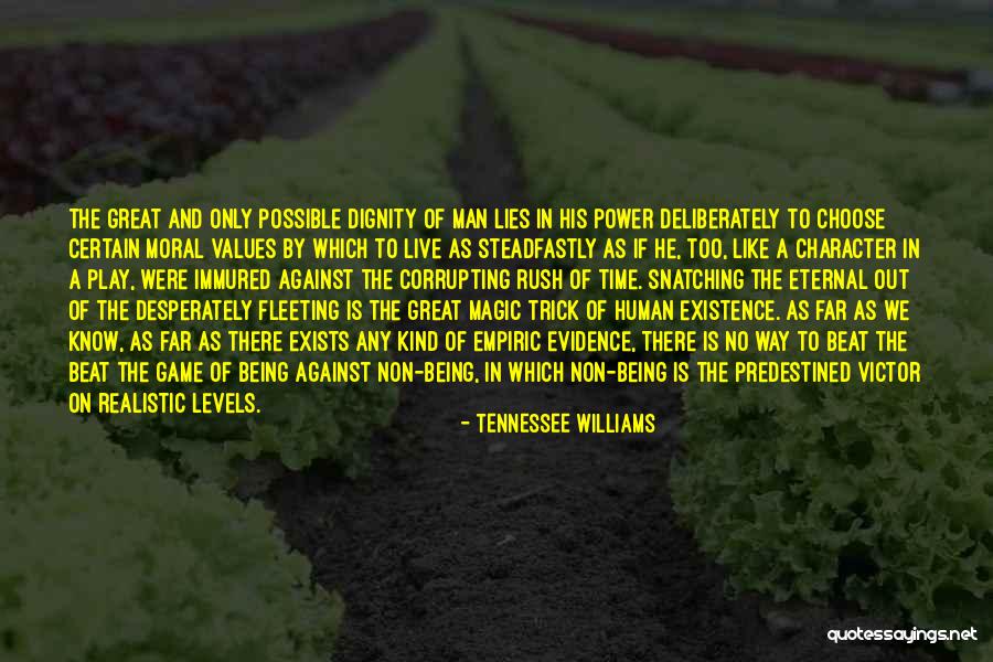 Non Evidence Quotes By Tennessee Williams Non Evidence Quotes By Tennessee Williams