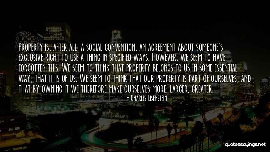 Non Exclusive Right Quotes By Charles Eisenstein Non Exclusive Right Quotes By Charles Eisenstein