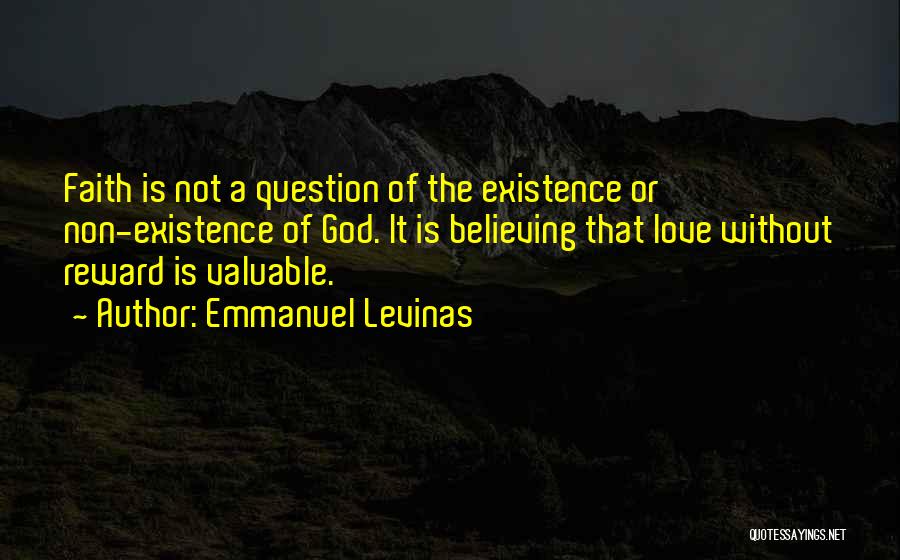Non Existence Of God Quotes By Emmanuel Levinas