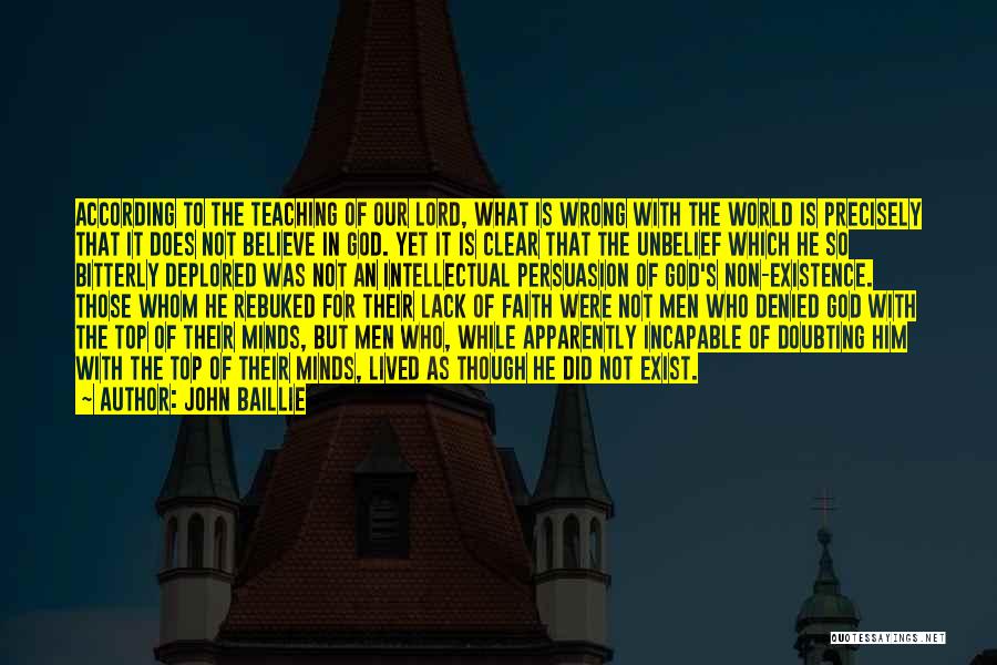 Non Existence Of God Quotes By John Baillie