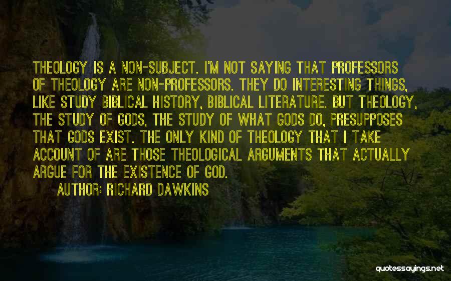 Non Existence Of God Quotes By Richard Dawkins