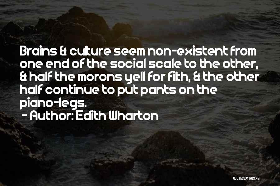 Non Existent Quotes By Edith Wharton