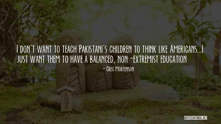 Non Extremist Quotes By Greg Mortenson Non Extremist Quotes By Greg Mortenson